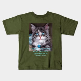 I have only one wrinkle on my body and I'm sitting on it (kitten) Kids T-Shirt